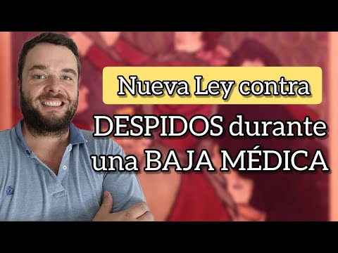Si te despiden estando de baja, sigues cobrando.