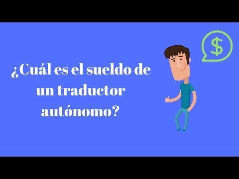 Cuánto gana un traductor e intérprete en España?