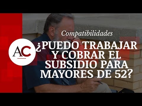 Compatibilidad IMV y Subsidio para Mayores de 52 años