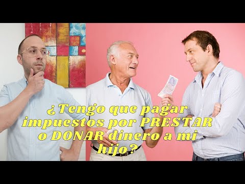 Si mi madre me regala dinero, tengo que declararlo