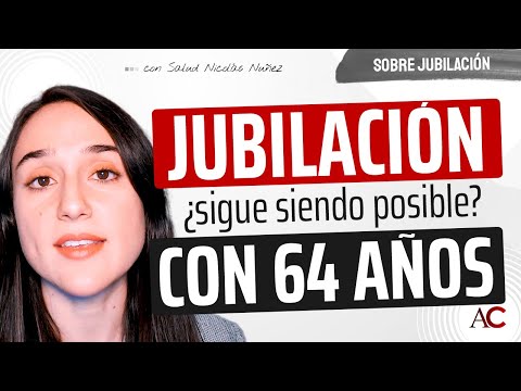 Qué pasa si me jubilo antes de los 65?