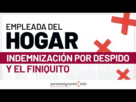 Derecho al finiquito para la empleada de hogar.
