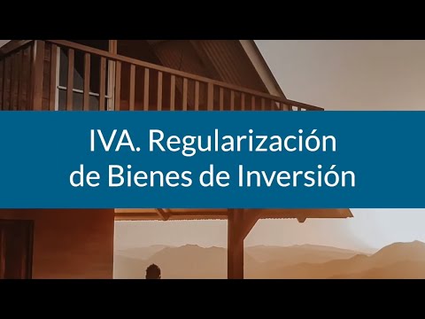 Regularización de las deducciones por bienes de inversión en España