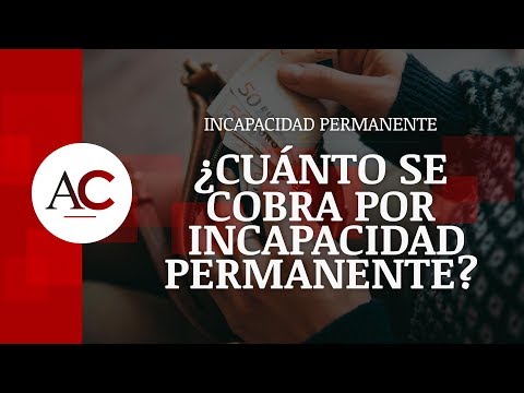 Cuánto te pagan por una incapacidad permanente en España