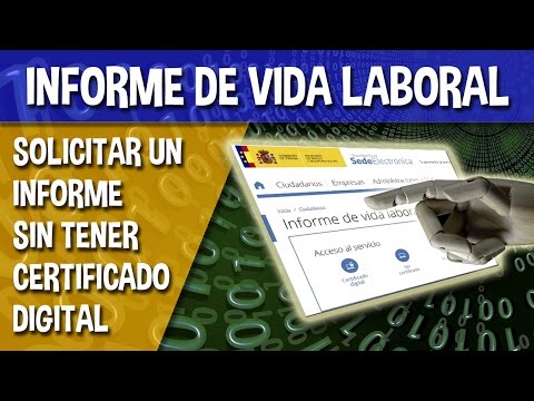 Cómo solicitar vida laboral si no he trabajado nunca
