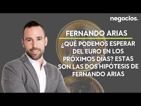 El euro subirá en los próximos días