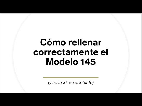 Cómo rellenar el modelo 145 siendo soltero y sin hijos