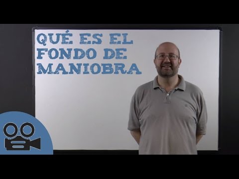 Qué es el fondo de maniobra en contabilidad
