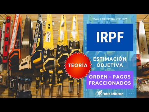 Orden anual que desarrolla el régimen de estimación objetiva.