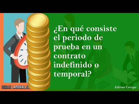 Tiempo máximo de período de prueba en contrato indefinido