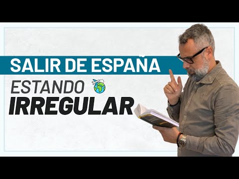 Qué pasa si estoy irregular en España