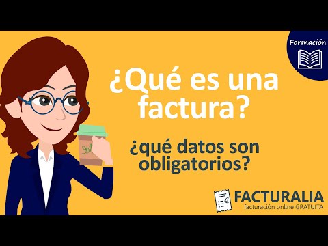 Qué datos son obligatorios en una factura