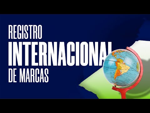 Cómo registrar una marca internacional en España