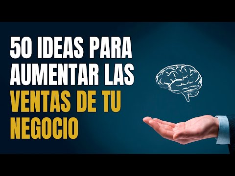 Cómo aumentar las ventas de mi negocio en España