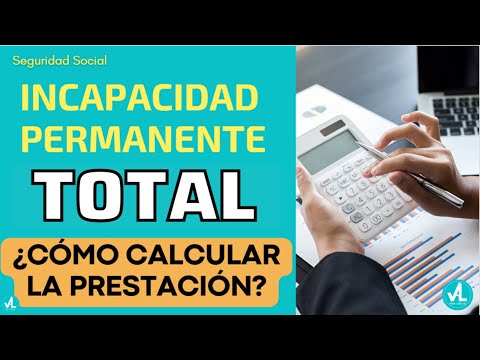 Cálculo pensión incapacidad permanente total: enfermedad común.