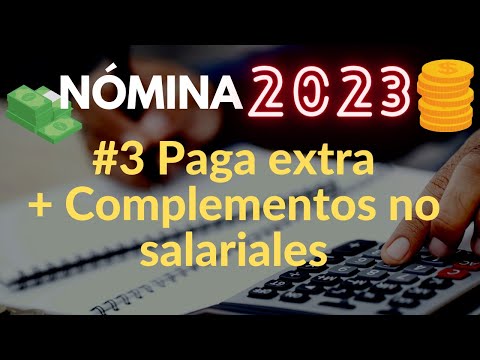 Qué complementos entran en la paga extra en España