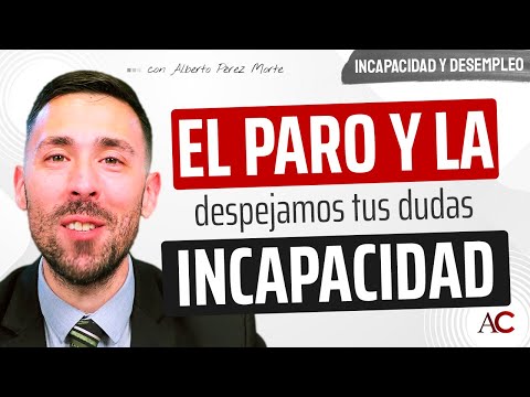 Solicitar incapacidad permanente estando en paro: ¿es posible?