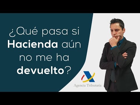 Aún no he recibido la devolución de Hacienda.