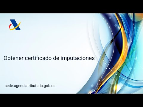 Certificado de imputaciones: Agencia Estatal de Administración Tributaria.