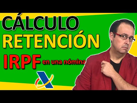 Cómo calcular la retención de IRPF en mi nómina