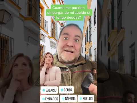 ¿Cuánto puede embargarme la Seguridad Social de mi nómina?