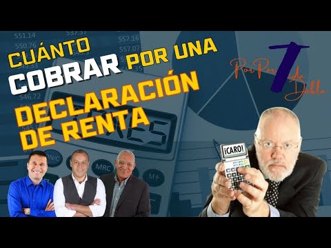 Cuánto dinero debes cobrar para hacer la declaración?