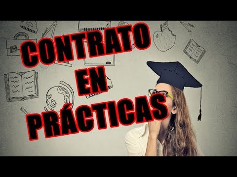 Contrato de prácticas no remuneradas: una situación laboral controvertida