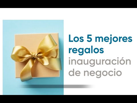 Regalos para alguien que acaba de abrir un negocio
