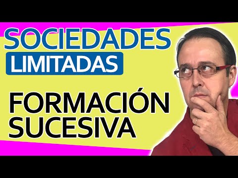 Sociedad de Responsabilidad Limitada de Formación Sucesiva en España