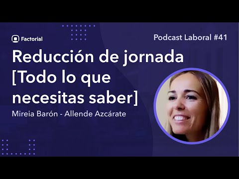 Reducción de jornada y despido posterior: una problemática laboral
