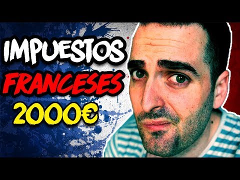 Cuánto se paga de impuestos en Francia