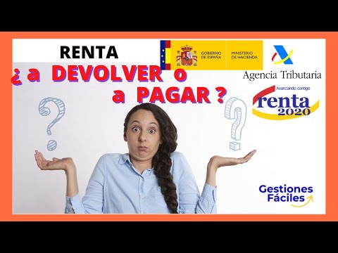 Cómo saber si la renta me sale a pagar o devolver