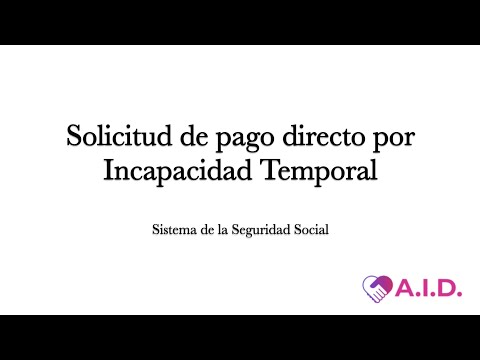 Plazo para solicitar el pago directo por incapacidad temporal